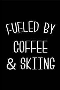 Fueled By Coffee & Skiing