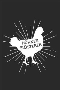 Hühner Flüsterer