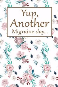 Another Migraine Day