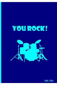 You Rock!