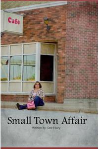 Small Town Affair: Part 1