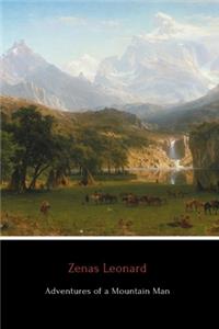 Adventures of a Mountain Man (Annotated)