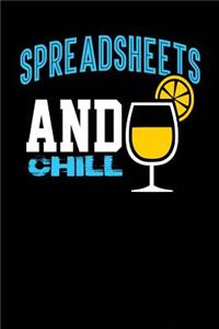 Spreadsheets and Chill