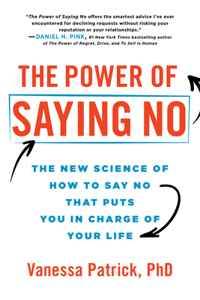 The Power of Saying No