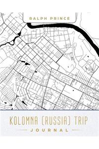 Kolomna (Russia) Trip Journal