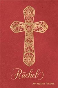 2019 Weekly Planner, Rachel