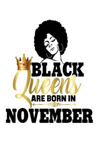 Black Queens Are Born In November