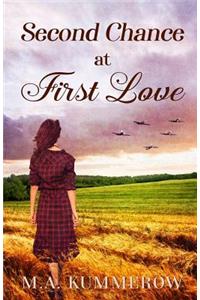 Second Chance at First Love