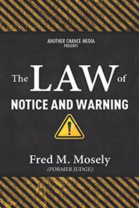 Law of Notice and Warning