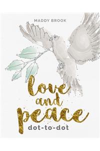 Love and Peace Dot-To-Dot