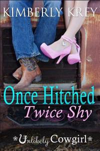 Once Hitched Twice Shy