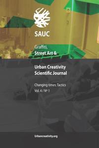 Graffiti, Street Art & Urban Creativity Scientific Journal