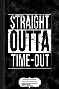 Kids Distressed Straight Outta Time-Out Funny Composition Notebook