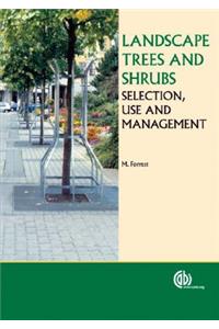 Landscape Trees and Shrubs