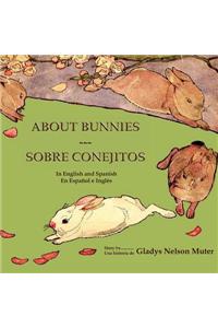 About Bunnies - Sobre Conejitos