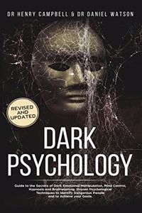 Dark Psychology REVISED AND UPDATED