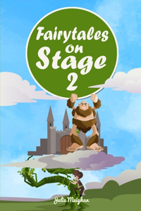 Fairytales on Stage 2