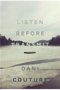 Listen Before Transmit