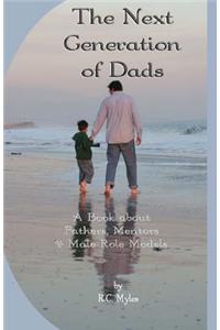 The Next Generation of Dads