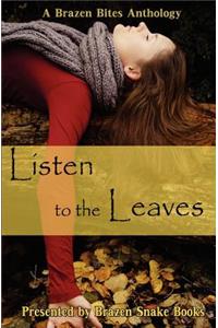 Listen to the Leaves