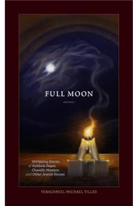 Saturday Night, Full Moon Volume 1
