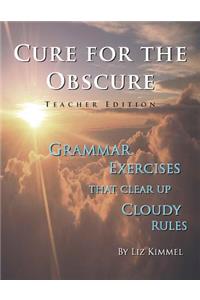 Cure for the Obscure