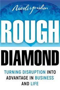 Rough Diamond: The Intrepreneur's Guide to Getting Shit Done