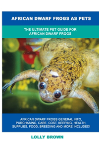 African Dwarf Frogs as Pets