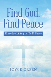 Find God, Find Peace