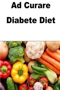 Ad Curare Diabete Diet