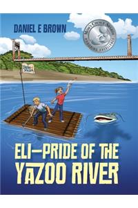 ELI - Pride of the Yazoo River