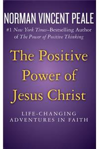 Positive Power of Jesus Christ