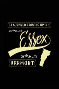 I Survived Growing Up In Essex Vermont
