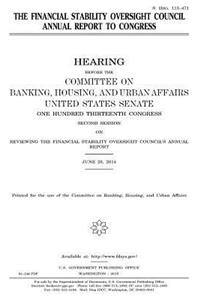 The Financial Stability Oversight Council annual report to Congress