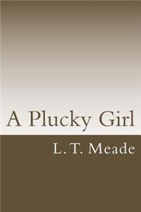 A Plucky Girl