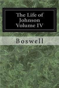 Life of Johnson Volume IV