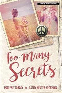 Too Many Secrets