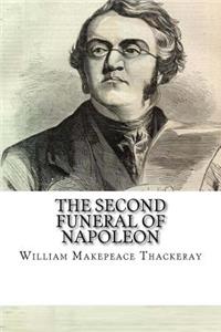The Second Funeral of Napoleon