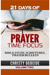 21 Days Prayer Time Focus Vol. Two