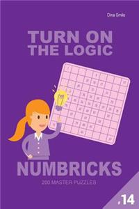 Turn on the Logic Numbricks 200 Master Puzzles 9x9 (Volume 14)