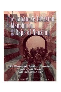 Japanese Invasion of Manchuria and the Rape of Nanking