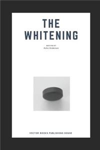 The Whitening