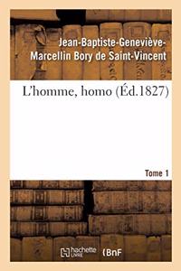 L'Homme, Homo