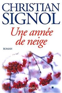 Annee de Neige (Une)