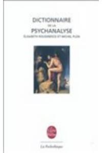 Dictionnaire de La Psychanalyse