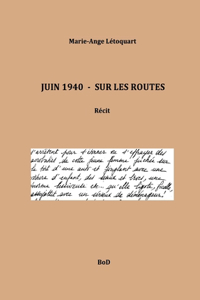Juin 1940 - Sure les routes