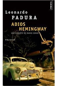 Adios Hemingway