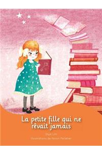 La petite fille qui ne rêvait jamais