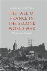 The Fall of France in the Second World War