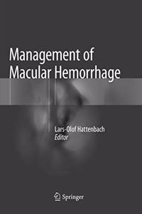 Management of Macular Hemorrhage